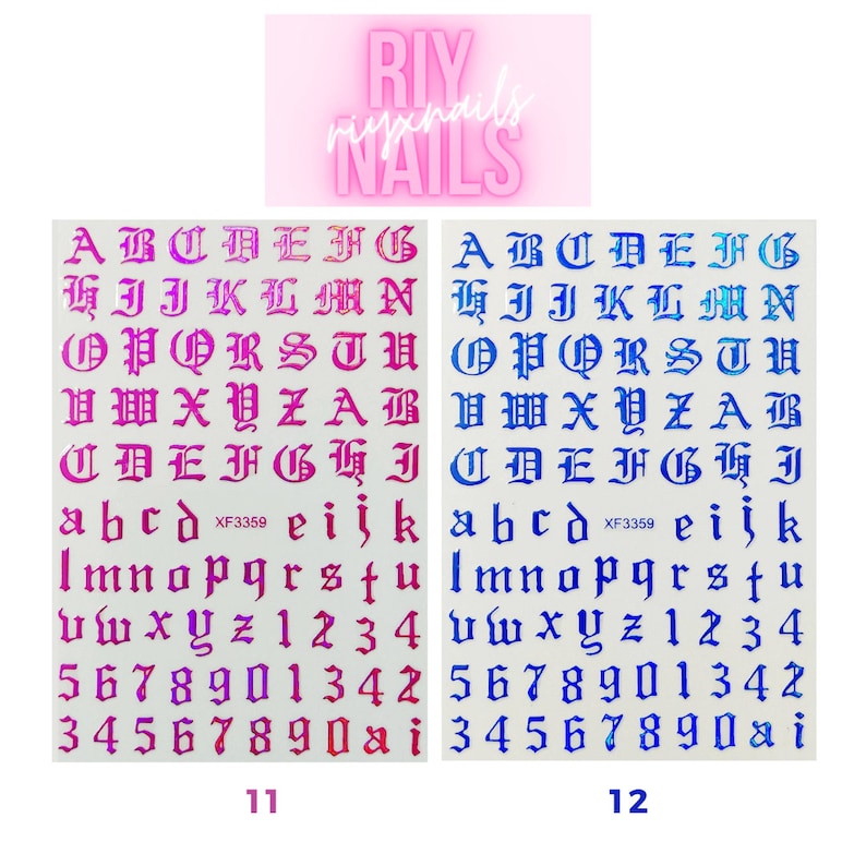 May include: Two sheets of nail art stickers with a holographic finish. The stickers feature a gothic alphabet, numbers, and symbols in pink and blue.
