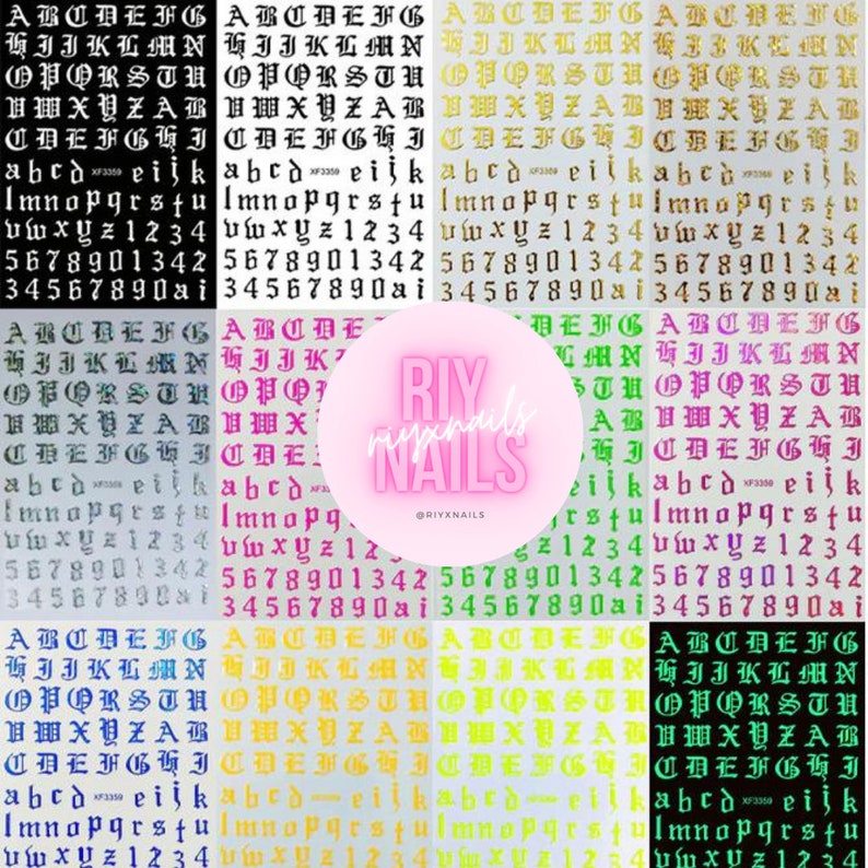 May include: A set of 10 sheets of nail art stickers featuring a variety of gothic-style alphabet letters and numbers in different colors, including black, white, gold, green, pink, yellow, and blue. The stickers are arranged in a grid pattern on a white background. The text "RIY NAILS" is visible in the center of the image.