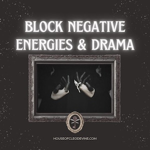 May include: Image with the text "BLOCK NEGATIVE ENERGIES & DRAMA" in white, glowing letters. Below, a framed image shows hands holding a key. A small, oval emblem with a key design is at the bottom, with the website address.