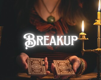 May include: A dimly lit scene with the word "BREAKUP" in white script. Two hands hold tarot cards with ornate designs. Lit candles in gold holders and a person wearing a necklace are in the background. The scene evokes a mystical or fortune-telling theme.