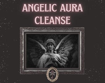Angel Aura Cleanse + Light Infusion | Distance Energy Healing with Archangels | Emotional Clearing and Divine Light Activation for Empaths