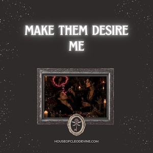 Make Them Desire Me | Increase Attraction & Chemistry | Implant Thoughts of Romantic Desire PDF Digital Download