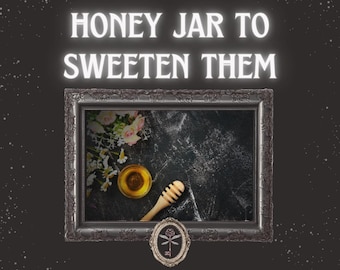 Community Sweetening Honey Jar | Sweeten Bosses, Enemies, Lovers, & In-Laws | Folk Magic Hoodoo Petition