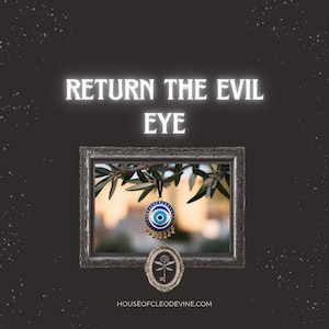 May include: A decorative image with the text "RETURN THE EVIL EYE". The image features a framed picture of an olive branch with an evil eye charm hanging in front. The charm is blue, white, and gold. The website address is at the bottom.