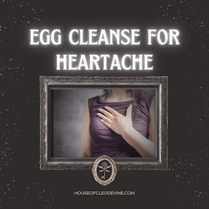 Oeuf de nettoyage pour les maux d'amour - Élimine les blocages d'amour résiduels, nettoyage de l'énergie spirituelle, libère-toi de l'amour passé