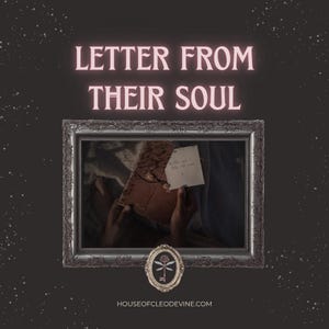A Love Letter From Their Soul | Channeled Message of Unspoken Love, Soul Bonds, and Divine Connection | Psychic Reading Intuitive Message