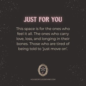 May include: A digital graphic with the text "JUST FOR YOU" in a pink, glowing font. The text below reads, "This space is for the ones who feel it all..." with a website address at the bottom.
