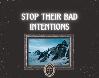 Freeze Their Intentions Spell | Block Harmful Energy Before It Reaches You | Stop Them in Their Tracks | Preemptive Protection Done For You