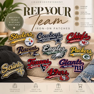 May include: A collection of embroidered iron-on patches featuring various NFL team logos and names including Steelers, Cowboys, Chiefs, Ravens, Eagles, Packers, Texans, Giants, 49ers, and Saints. The text reads REP YOUR TEAM IRON-ON PATCHES.