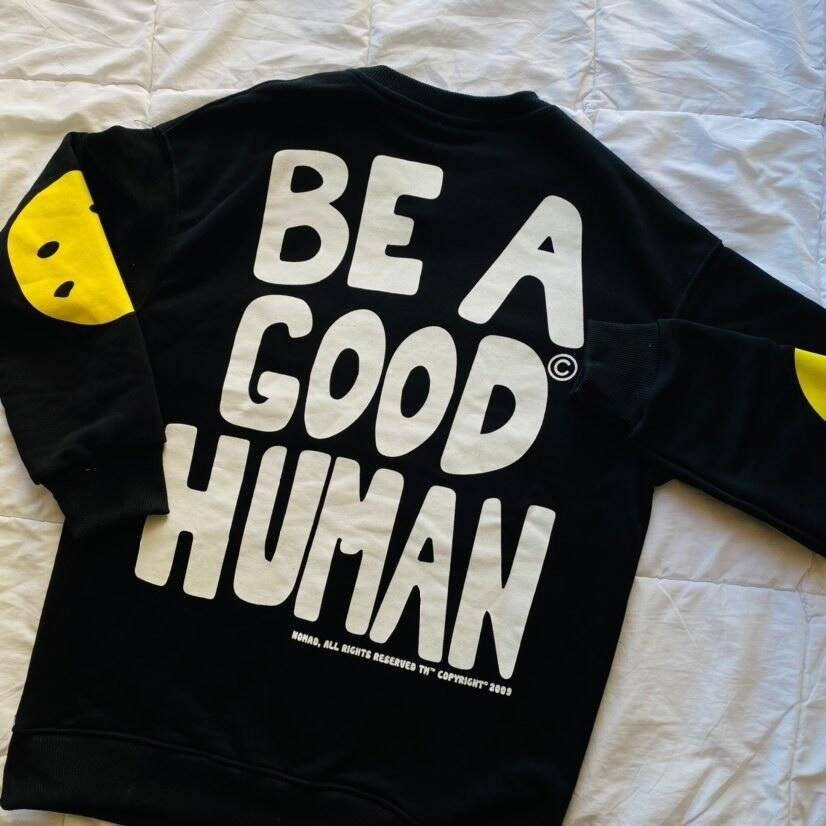 BE A GOOD HUMAN Black Sweatshirt - Etsy
