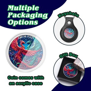 May include: A silver coin with a colorful phoenix design and the text "AMOR FATI" is shown in three different packaging options: an acrylic case, a keychain, and a gift box.