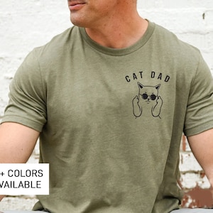 Cat Dad T-Shirt, Cat Lover Shirt, Funny Cat Tee, Cat Father, Cat Dad, Cat Daddy Shirt, Animal Lover Gift, Gift from the Cat, Cat Dad Gift