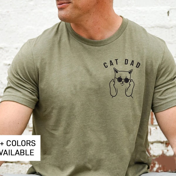 Cat Dad T-Shirt, Cat Lover Shirt, Funny Cat Tee, Cat Father, Cat Dad, Cat Daddy Shirt, Animal Lover Gift, Gift from the Cat, Cat Dad Gift