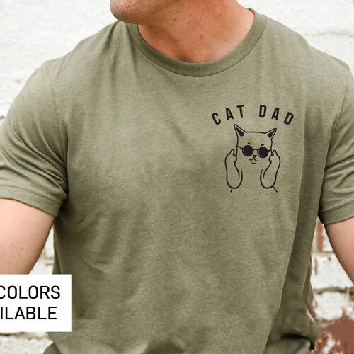 Proud Cat Dad Tshirt Etsy