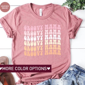 Groovy Mama Shirt for Mothers Day Gift from Daughter, Cute Mom Shirt for Mom, Retro Groovy Mama for Mom Gift for Mama, Mama Birthday Gift image 4