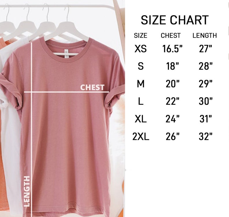 May include: Size chart for a t-shirt with measurements in inches for chest and length. Sizes include XS, S, M, L, XL, and 2XL.