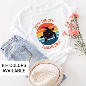Sea Turtle Shirt for Women for Mothers Day Gift, Save a Turtle Gift for Turtle Lover, Keep the Sea Plastic Free Turtle TShirt for Women
