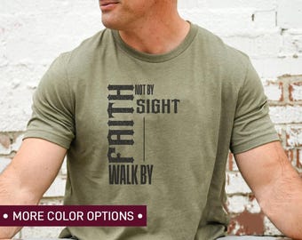 Walk By Faith Christian Bible Verse Faith Jesus Lover T-Shirt Gifts Walk By Faith Christian Bible Verse Faith Jesus Lover T-Shirt Gifts