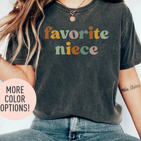 Favorite Niece Shirt, Auntie’s Favorite Niece Shirt, Best Niece Shirt, Gift for Favorite Niece, Gift from Best Aunt, Shirt for Women