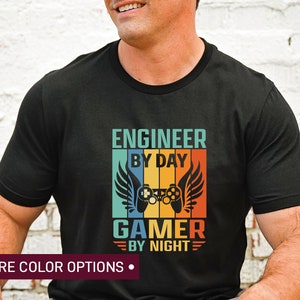 Funny Engineer Shirt for Men, Engineering TShirt for Engineer Graduation Gift for Gamer, Engineer Teacher Gift for Engineer Gift for Him