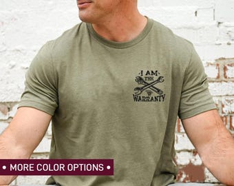 Jag är garantin T-shirt Mekaniker pappa humor T-shirt Fars dag T-shirt Mekaniker farbror T-shirt pappa skämt rolig T-shirt för män