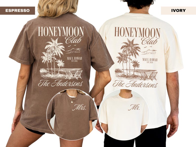 two t-shirts with the same design, one for a man and one for a woman. The design includes palm trees, chairs, and a beach scene. The text on the t-shirts reads "Honeymoon Club" and "The Andersons".