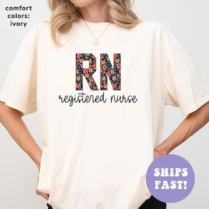 Comfort Colors® RN Shirt, Floral Registered Nurse Shirt, Cute RN Graduation Gift, Nurse Appreciation Shirt, Nursing T-Shirt, Gift for RN