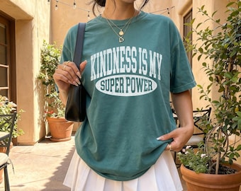 Kindness Is My Superpower Shirt, Retro Kindness Tee, Positive Vibes Graphic T-Shirt, Inspirational Gift for Women, Cute Vintage Shirt