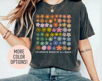 Celebrate Minds of All Kinds Shirts, Neurodiversity Shirt, Autism Awareness Shirt, ADHD Shirt, Autism Acceptance Gift for Special