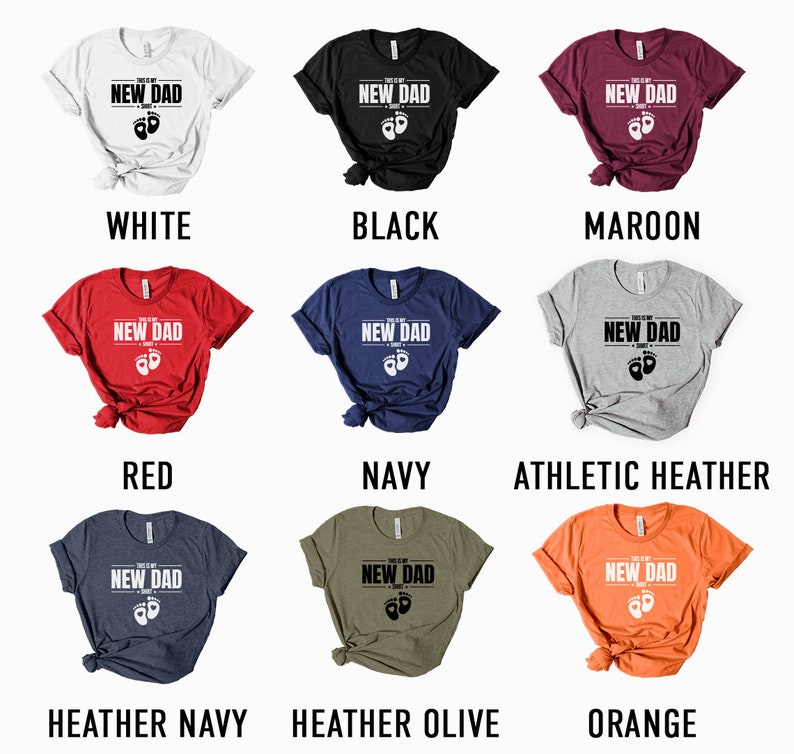 a group of t - shirts that say new dads and new dads