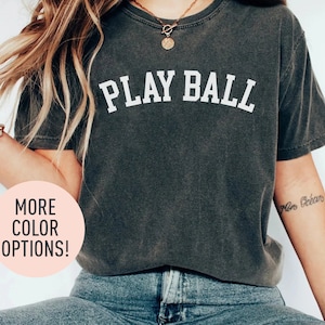 Play Ball Shirt, Game Day Shirt, Baseball Game Fan Shirt for Her, Cute Baseball Shirt for Women, Baseball Shirt for Women, Sporty Mom Gift