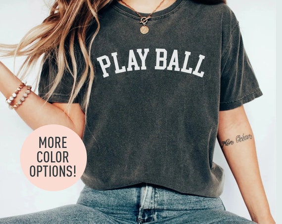 Play Ball Shirt Game Day Shirt Baseball Game Fan Shirt for Her Cute Baseball Shirt for Women Baseball Shirt for Women Sporty Mom Gift