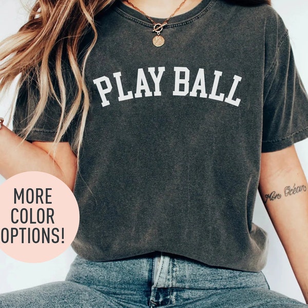 Play Ball Shirt, Game Day Shirt, Baseball Game Fan Shirt for Her, Cute Baseball Shirt for Women, Baseball Shirt for Women, Sporty Mom Gift