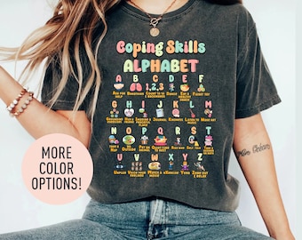 Coping Skills Alphabet Shirt, ABC Coping Skills Shirt, Mental Health Awareness Shirt, School Counselor Shirt, School Psychologist Shirt