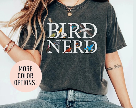 Bird Nerd Shirt Bird Lover Shirt Funny Bird Watcher Shirt Animal Lover Shirt Gift for Bird Nerd Bird Shirt, Shirt for Bird Watcher