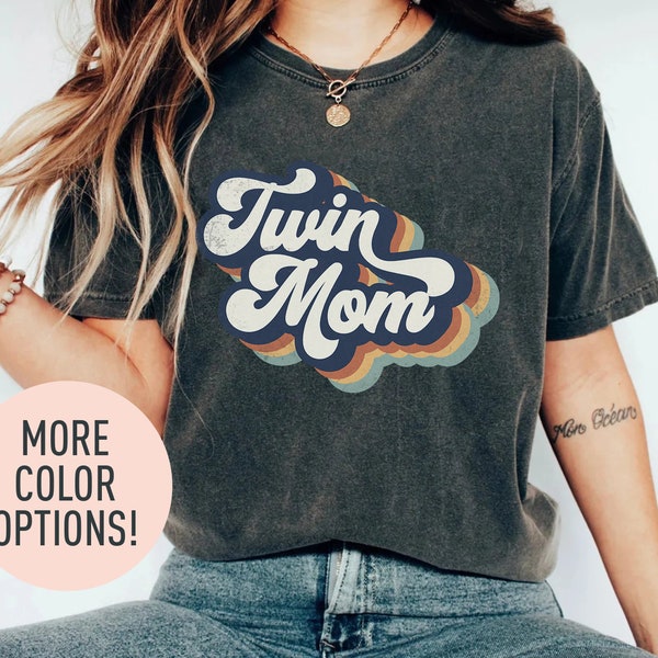 Twin Mom Shirt for Mother's Day Gift, Twin Mama TShirt for Mom, Cute Gift for Twin Mama, Mom of Twins T-Shirt for Mothers Day Gift for Mom