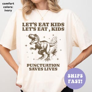 Comfort Colors® Let's Eat Kids Shirt, lustiges Grammatik Shirt, Englisch Lehrer Shirt, lustiges Satzzeichen Shirt, lustiges Shirt für Lehrer