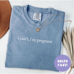 Chemise Comfort Colors® Je ne suis pas enceinte Chemise de grossesse Chemise future maman Chemise faire-part de grossesse Cadeaux pour maman, Chemise maman rigolote