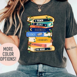 I Teach Kids to Read Shirt, Bookworm Shirt, Teacher Appreciation Shirt, Kindergarten Teacher Shirt, Dyslexia Teacher Shirt