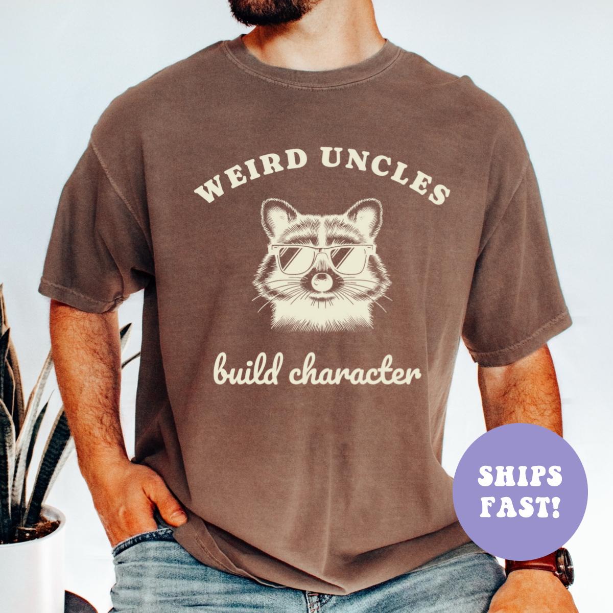 Comfort Colors® Weird Uncles Build Character Pregnancy Announcement ...