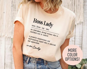 Boss Lady Shirt Personalized Boss Name Shirt Strong Woman Shirt Custom Female Shirt Powerful Superwoman Shirt Custom Shirt for Woman