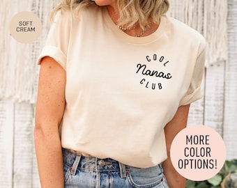 Cool Nanas Club Shirt Mother's Day Gift Best Nana Shirt Cool Grandma Shirt Gift for Grandma Gift from Grandkids, Nana Birthday Gift