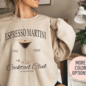Felpa Girocollo Espresso Martini Cocktail Club, Felpa Tini Time, Felpa Martini Drink Lover, Maglia Cocktail e Social Club