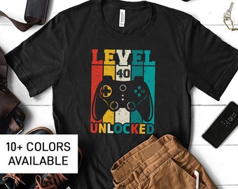 40th Birthday Shirt for Men Funny TShirt for Gamer Dad Funny 40th Birthday TShirt for Men Funny Gift for Gamer Dad Birthday Gift for Dad