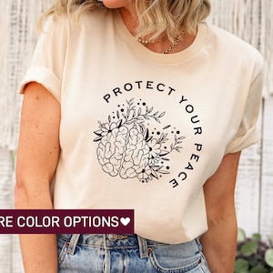 Protect Your Peace, Mental Health Awareness TShirt for Mental Health T-Shirt for Her, Mental Health Awareness Gift for Her