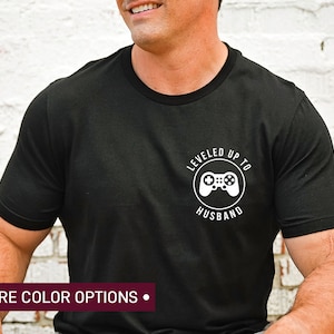 Leveled Up to Husband Shirt for Men, Funny Wedding Gift for Gamer Gift for Men, Just Married TShirt for Hubby, Honeymoon T-Shirt for Groom
