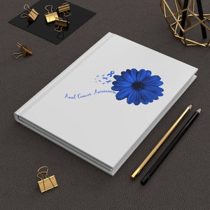 Anal Cancer Gifts, Anal Cancer Awareness Products, Anal Cancer Gift Ideas, Anal Cancer Support, Hardcover Journal Matte