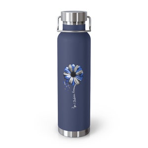 Diabetes Awareness Gift, T1 Diabetes Gift Idea, Support Gift, 22oz Vacuum Insulated Bottle