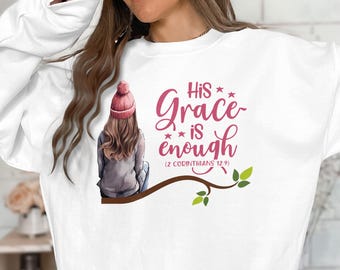 His Grace Is Enough PNG: Christian Bible Verse Design (Digital Download)