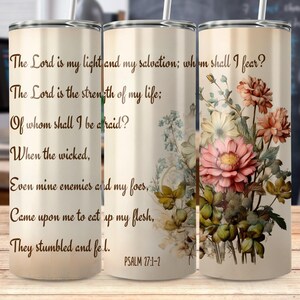 Psalm 27:1-2 Vintage Floral Tumbler Bible Verse Wrap 20oz Skinny Inspirational Christian PNG Religious Sublimation Psalms Scripture Design